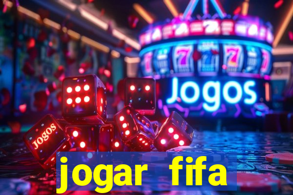 jogar fifa apostando dinheiro